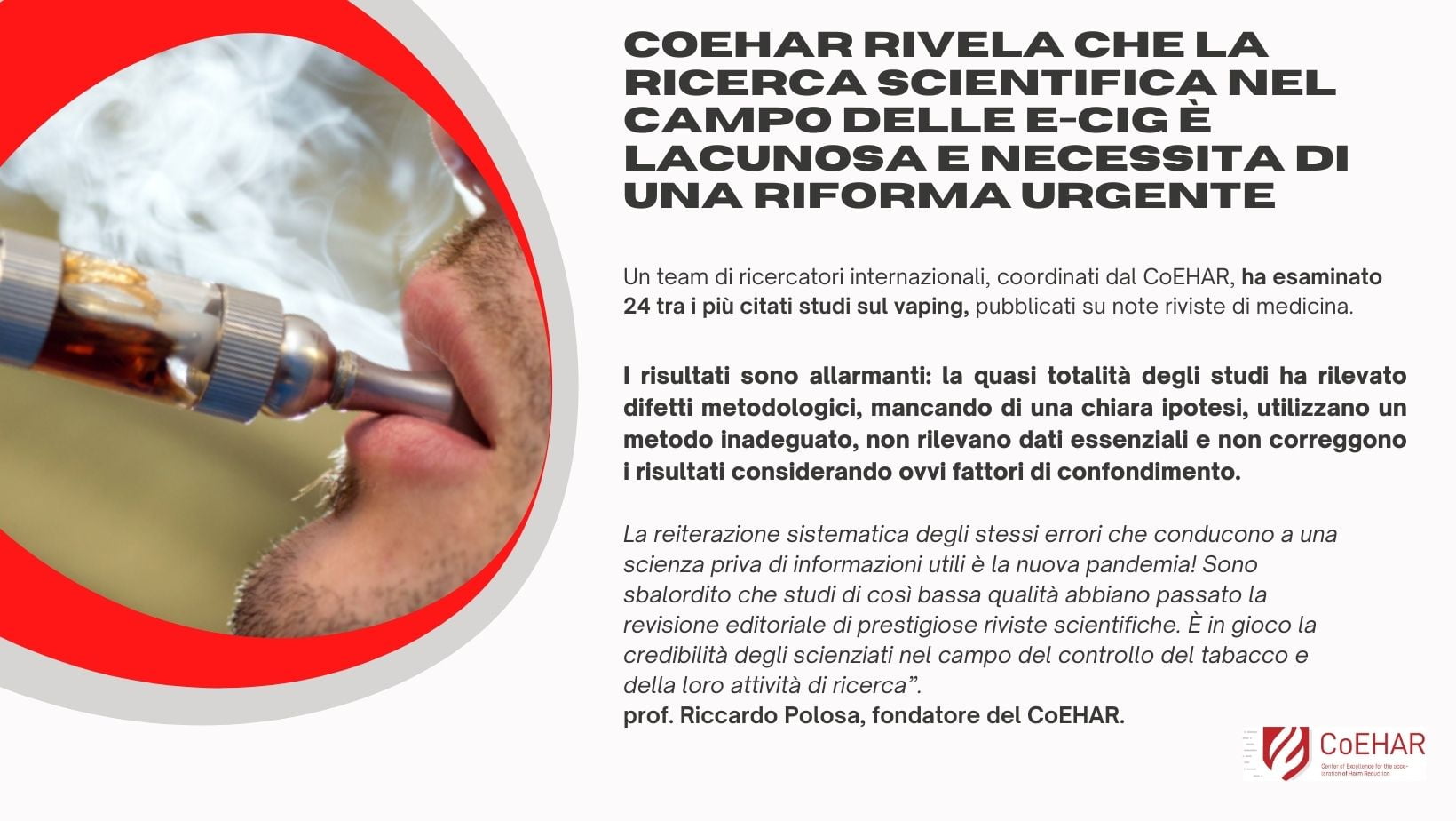 Scopri di più sull'articolo Il CoEHAR rivela che la ricerca scientifica nel campo delle e-cig è lacunosa e necessita di una riforma urgente 