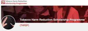 Tobacco Harm Reduction Scholarship Programme
